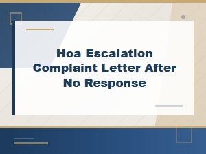 Hoa Escalation Complaint Letter After No Response – Dispute Resolution Template