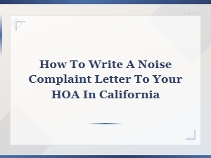 California Hoa Noise Complaint Letter Template